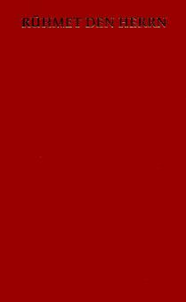 Rühmet den Herrn, Neues Posaunenbuch (Auswahl aus Kuhlo I - IV) 