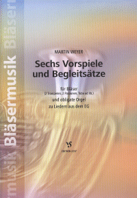 Sechs Vorspiele und Begleitsätze 