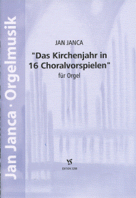 Das Kirchenjahr in 16 Choralvorspielen 