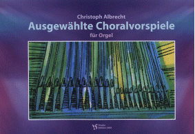 Ausgewählte Choralvorspiele 