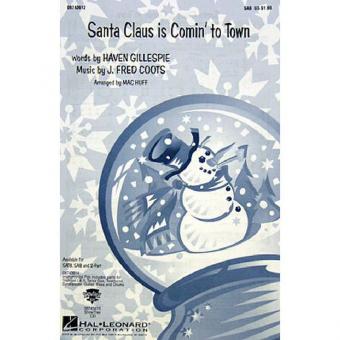 Santa Claus Is Comin To Town 