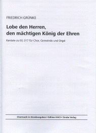 Lobe den Herren, den mächtigen König der Ehren 