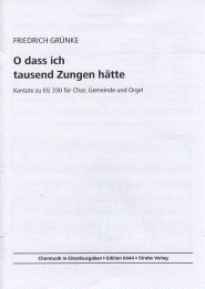 O dass ich tausend Zungen hätte 