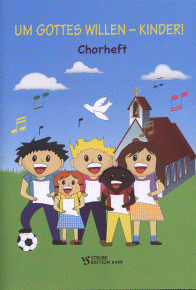 Um Gottes Willen - Kinder! 