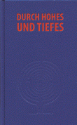 Durch Hohes und Tiefes 