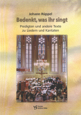 Bedenkt, was ihr singt 