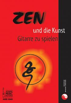 Zen und die Kunst, Gitarre zu spielen 
