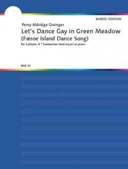 Let's Dance Gay In Green Meadow 
