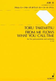 From me flows what you call Time 