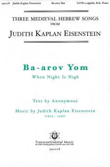 Ba-arov Yom (When Night Is Nigh) 