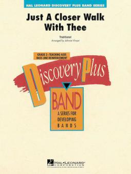 Just A Closer Walk With Thee 