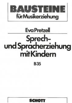 Sprech- und Spracherziehung mit Kindern 