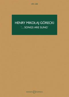 ... Songs are sung op. 67 