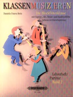Klassenmusizieren - Die Blockflötenklasse 2 