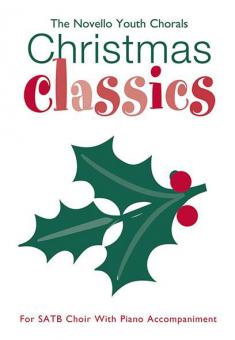 The Novello Youth Chorals: Christmas Classics 
