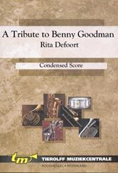 A Tribute To Benny Goodman 