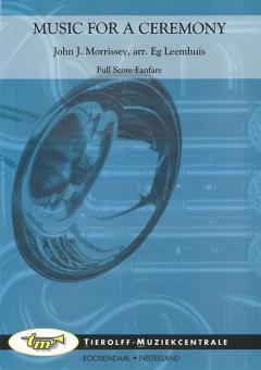 Music For A Ceremony (Fanfarenorchester) 