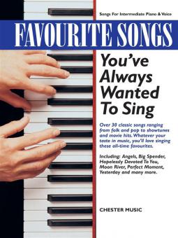 Favourite Songs You've Always Wanted to Sing 