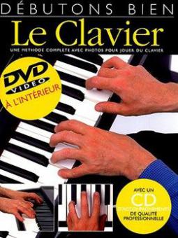 Debutons Bien: Le Clavier 