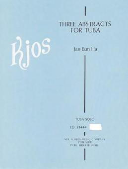 Three Abstracts For Tuba 