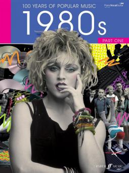 100 Years of Popular Music: The 80s Vol. 1 