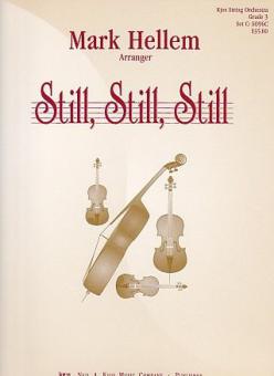 Still, Still, Still 