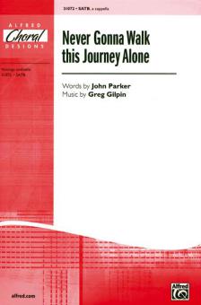 Never Gonna Walk This Journey Alone Standard