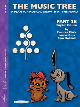 The Music Tree: Student's Book, Part 2B 