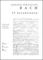 Duo für Streicher, 15 zweistimmige Inventionen für Klavier 
