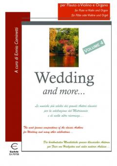 Wedding and More... per Flauto o Violino e Organo Volume 4 