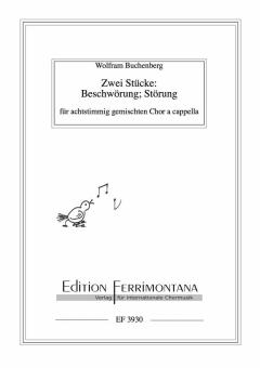 2 Stücke: Beschwörung; Störung 