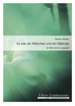 Es war ein Mädchen und ein Matrose 