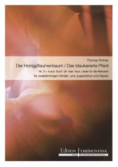 Der Honigpflaumenbaum / Das blaukarierte Pferd 