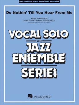 Do Nothin' Till You Hear From Me 