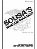 Sousa's Famous Marches (Adapted For School Bands) 