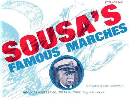 Sousa's Famous Marches (Adapted For School Bands) 