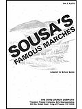 Sousa's Famous Marches (Adapted For School Bands) 