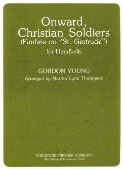 Onward, Christian Soldiers Fanfare On St. Gertrude 