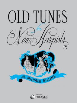 Old Tunes for New Harpists 