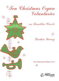 10 Christmas Organ Voluntaries on Familiar Carols 