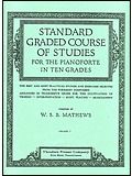Standard Graded Course of Studies for the Pianoforte in Ten Grades 