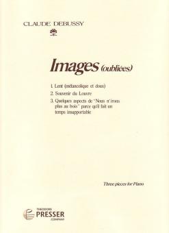 Images Oubliees: Three Pieces for Piano 