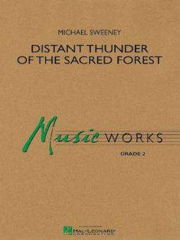 Distant Thunder Of The Sacred Forest 