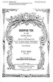 Oedipus Tex Dramatic Oratorio Or Opera In One Cathartic Act 