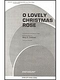 O Lovely Christmas Rose 