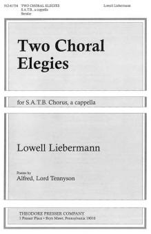 Two Choral Elegies For S.A.T.B. Chorus, a cappella Op.2 