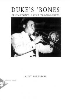 Duke's Bones: Ellington's Great Trombonists 