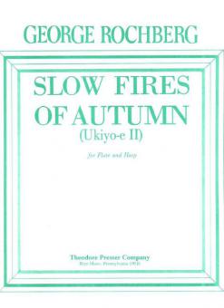 Slow Fire Of Autumn 