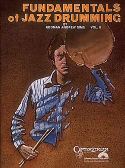 Fundamentals of Jazz Drumming Vol. 2 