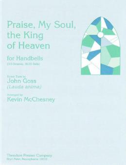 Praise, My Soul, The King Of Heaven 